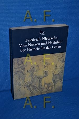 Bild des Verkufers fr Vom Nutzen und Nachtheil der Historie fr das Leben. zum Verkauf von Antiquarische Fundgrube e.U.