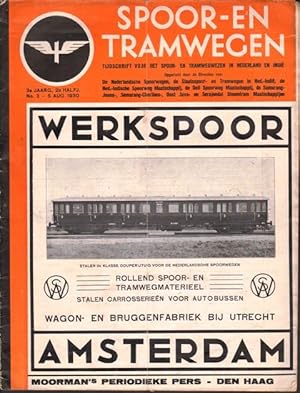 Spoor- en Tramwegen. Tijdschrift voor het spoor-en tramwegwezen in Nederland en Indië. 3. Jahrgan...