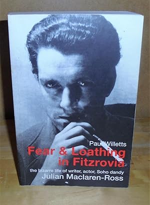 Seller image for Fear and Loathing in Fitzrovia for sale by M. C. Wilson