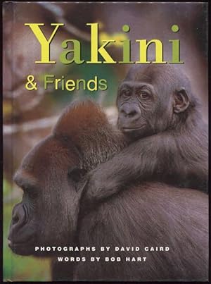 Seller image for Yakini & friends. for sale by Lost and Found Books