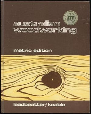 Image du vendeur pour Australian woodworking : metric edition. mis en vente par Lost and Found Books