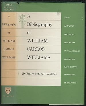 Bild des Verkufers fr A Bibliography of William Carlos Williams zum Verkauf von Between the Covers-Rare Books, Inc. ABAA