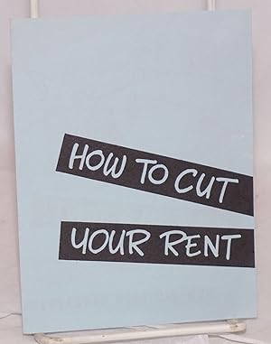 Seller image for How to cut your rent for sale by Bolerium Books Inc.