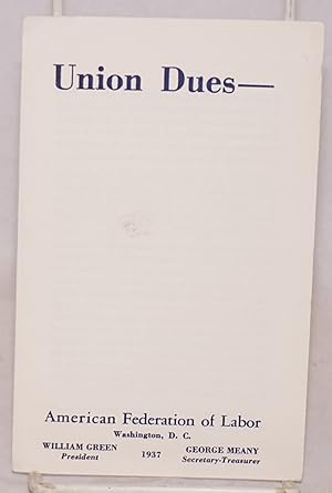 Imagen del vendedor de Union dues a la venta por Bolerium Books Inc.