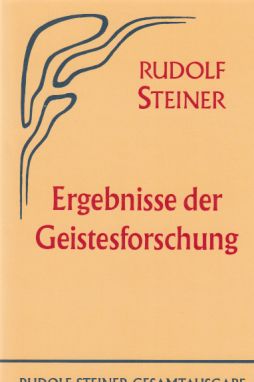 Ergebnisse der Geistesforschung : 14 öffentl. Vorträge, gehalten zwischen d. 31. Oktober 1912 u.d...