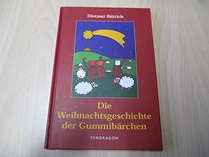 Die Weihnachtsgeschichte der Gummibärchen Illustrationen von Anneke Larsmeyer und Sascha Teßmann