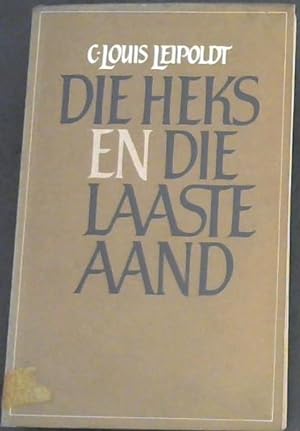 Imagen del vendedor de Die Heks en Die Laaste Aand a la venta por Chapter 1