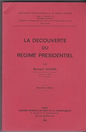 La découverte du régime présidentiel