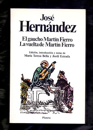 Seller image for EL GAUCHO MARTIN FIERRO / LA VUELTA DE MARTIN FIERRO for sale by Libreria 7 Soles