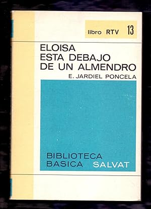 Image du vendeur pour ELOISA ESTA DEBAJO DE UN ALMENDRO mis en vente par Libreria 7 Soles