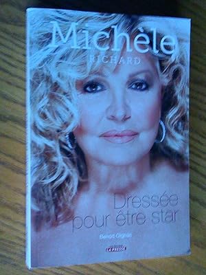 Bild des Verkufers fr Michle Richard : dresse pour tre star zum Verkauf von Livresse