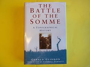 Seller image for The Battle of the Somme: A Topographical History for sale by Carmarthenshire Rare Books