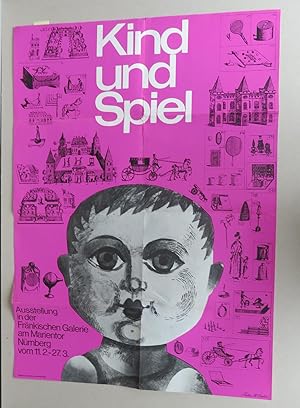 Kind und Spiel. Ausstellung in der Fränkische Galerie am Marientor Nürnberg vom 11. 2.-27. 3. [1966]