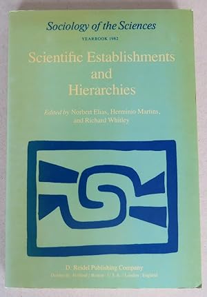 Bild des Verkufers fr Scientific Establishments and Hierarchies [= Sociology of the Sciences; Volume VI, Yearbook 1982] zum Verkauf von Antikvariat Valentinska