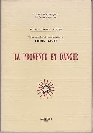 La Provence en danger