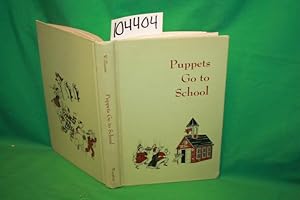 Seller image for Puppets Go to School for sale by Princeton Antiques Bookshop