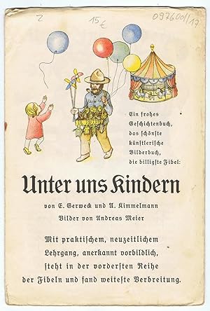 zu " Unter uns Kindern" Fibel. Werbeschrift. Um 1920