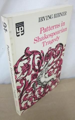 Image du vendeur pour Patterns in Shakespearian Tragedy mis en vente par Atlantic Bookshop