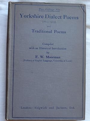 YORKSHIRE DIALECT POEMS (1673-1915) and Traditional Poems