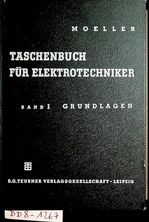 Taschenbuch für Elektrotechniker 1. Band Grundlagen