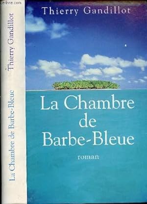 Bild des Verkufers fr LA CHAMBRE DE BARBE-BLEUE zum Verkauf von Le-Livre