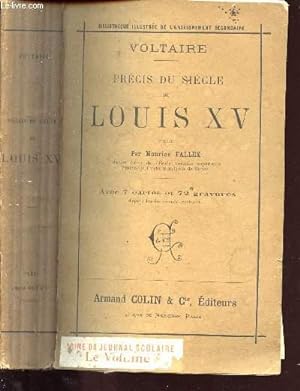 Bild des Verkufers fr VOLTAIRE - PRECIS DU SIECLE DE LOUIS XV zum Verkauf von Le-Livre