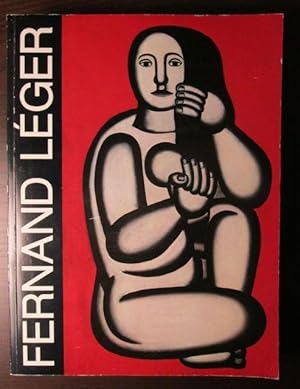 Fernand Léger. 1881 - 1955. Vom 24. Oktober 1980 bis 7. Januar 1981.
