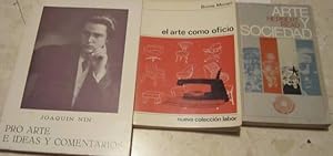 El arte como oficio (Bruno Munari) + Arte y sociedad (Herbert Read) + Pro arte e ideas y comentar...