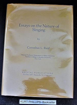 Essays on the Nature of Singing