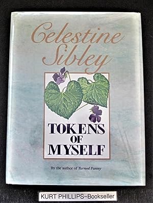 Tokens of Myself (Signed Copy)