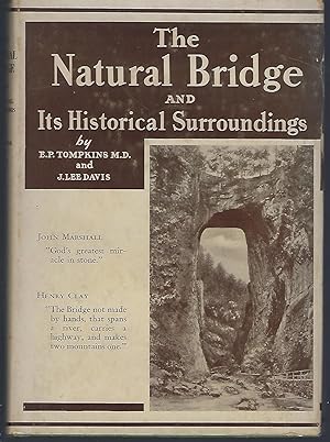 Seller image for The Natural Bridge and Its Historical Surroundings for sale by Turn-The-Page Books