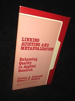 Seller image for Linking Auditing and Metaevaluation: Enhancing Quality in Applied Research for sale by The Armadillo's Pillow