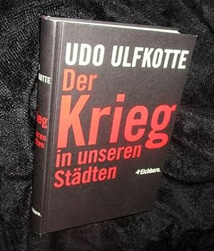 Bild des Verkufers fr Der Krieg in Unseren Stadten: wie radikale islamisten Deutschland unterwandern zum Verkauf von The Armadillo's Pillow