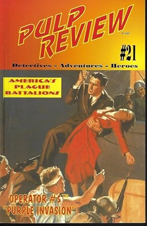 Seller image for PULP REVIEW #21: (Operator 5) "America's Plague Battalions" for sale by Books from the Crypt
