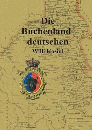 Seller image for Die Buchenlanddeutschen for sale by Rheinberg-Buch Andreas Meier eK