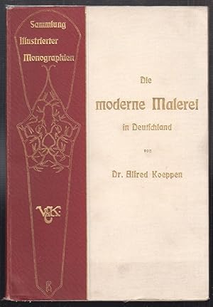 Seller image for Die moderne Malerei in Deutschland. for sale by Antiquariat Burgverlag