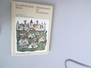 Imagen del vendedor de Schatzkammer der berlieferung. Kostbarkeiten aus der Zentralbibliothek Zrich. a la venta por Antiquariat Bookfarm