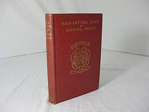 Imagen del vendedor de Red-Letter Days of Samuel Pepys a la venta por Frey Fine Books