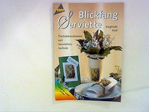 Immagine del venditore per Blickfang Serviette venduto da ANTIQUARIAT FRDEBUCH Inh.Michael Simon