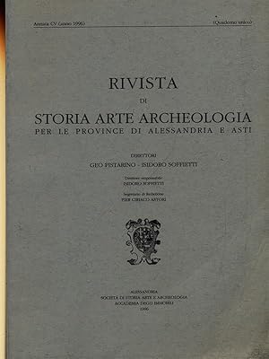 Rivista di storia arte archeologia per le province di Alessandria e Asti Annata CV 1996