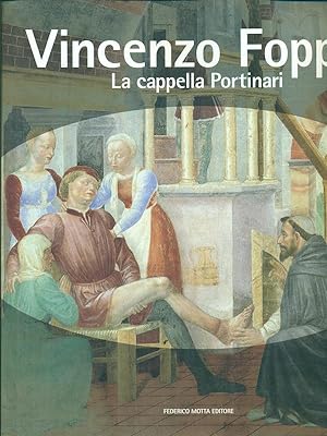 Seller image for Vincenzo Foppa La cappella Portinari for sale by Librodifaccia