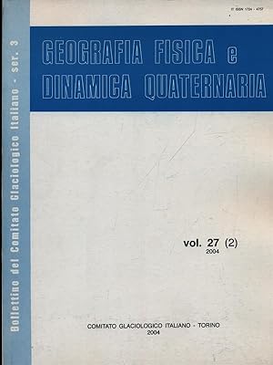 Immagine del venditore per Geografia fisica e dinamica quaternaria vol. 27 venduto da Librodifaccia