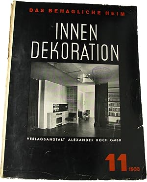 Bild des Verkufers fr Das behagliche Heim. Innen-Dekoration (Heft 11/1933), zum Verkauf von Versandantiquariat Hbald