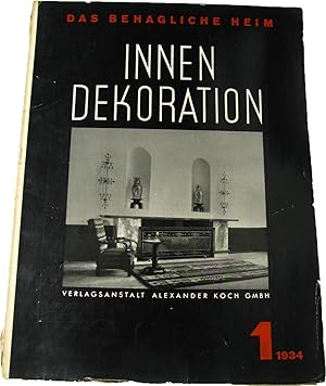 Bild des Verkufers fr Das behagliche Heim. Innen-Dekoration (Heft 1/1934), zum Verkauf von Versandantiquariat Hbald