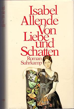 Seller image for Von Liebe und Schatten: Roman (Google Trans: Of Love and Shadow: novel.) for sale by Dorley House Books, Inc.