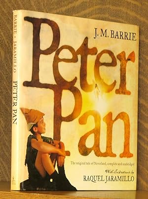 Seller image for Peter Pan : The Original Tale Of Neverland, Complete And Unabridged for sale by Andre Strong Bookseller