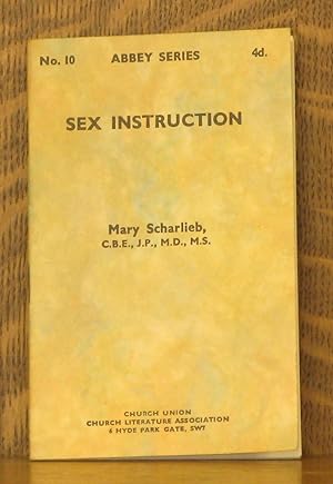 Seller image for SEX INSTRUCTION - ABBEY SERIES NO. 10 for sale by Andre Strong Bookseller