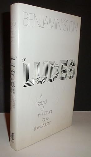 Seller image for Ludes: A Ballad of the Drug and the Dream for sale by Sekkes Consultants