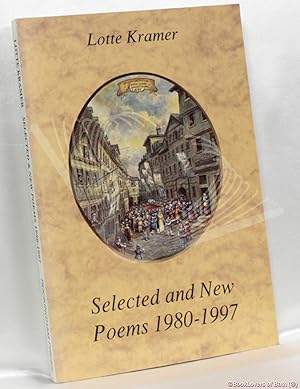 Imagen del vendedor de Selected and New Poems 1980-1997 a la venta por BookLovers of Bath