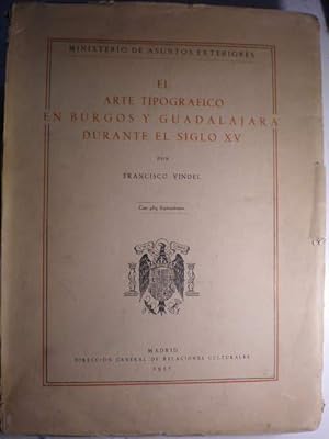 El arte tipográfico en Burgos y Guadalajara durante el siglo XV